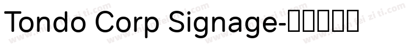 Tondo Corp Signage字体转换